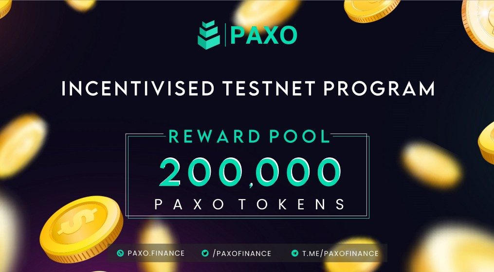 Paxo Finance Launches an Incentivized Testnet: Reward of 200,000 Paxo Tokens